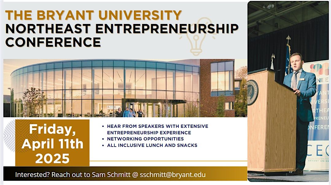 Bryant University Northeast Entrepreneurship Conference (BUNEEC)