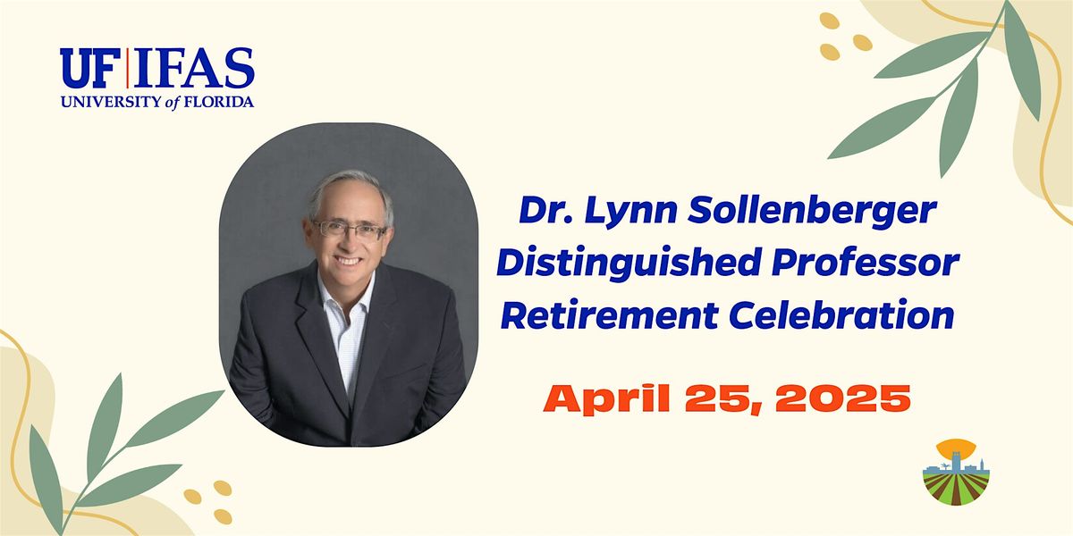 Distinguished Professor Dr. Lynn Sollenberger Retirement Celebration