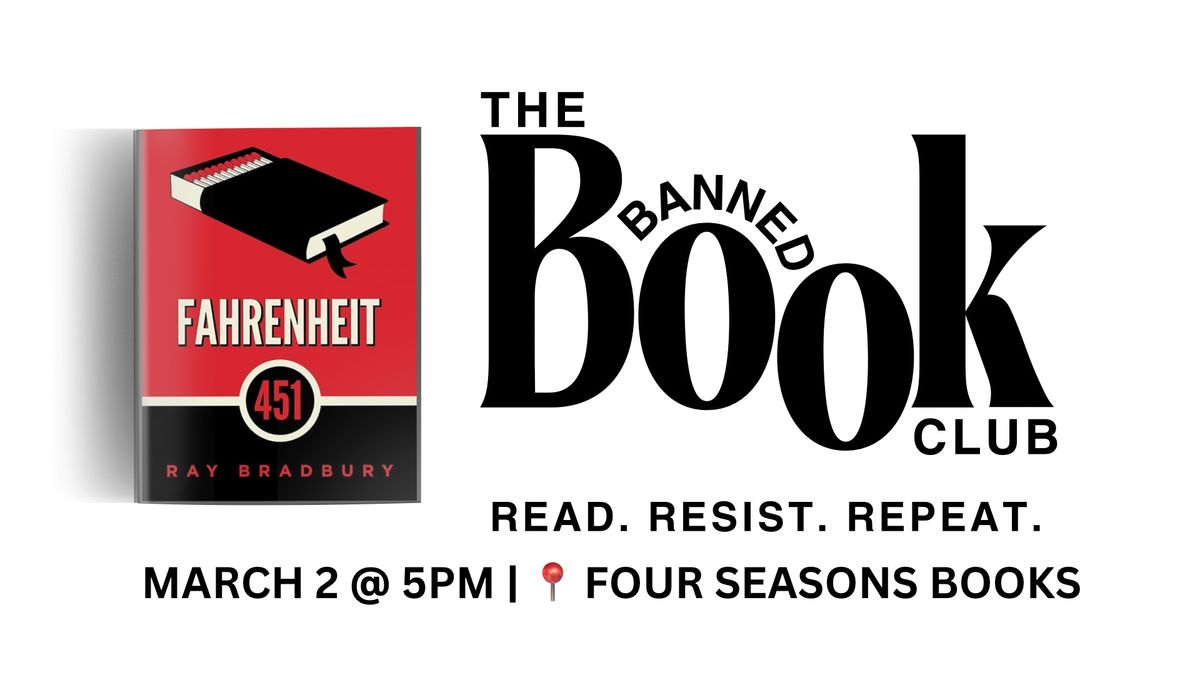 \ud83d\udd25 The Banned Book Club: Fahrenheit 451 \ud83d\udd25