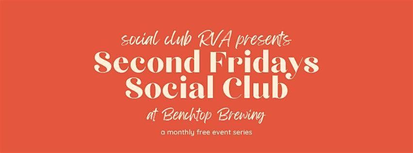 Second Fridays Social Club