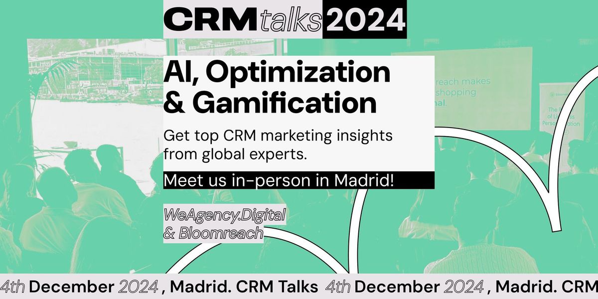 CRM Talks 2024: AI, Optimization & Gamification