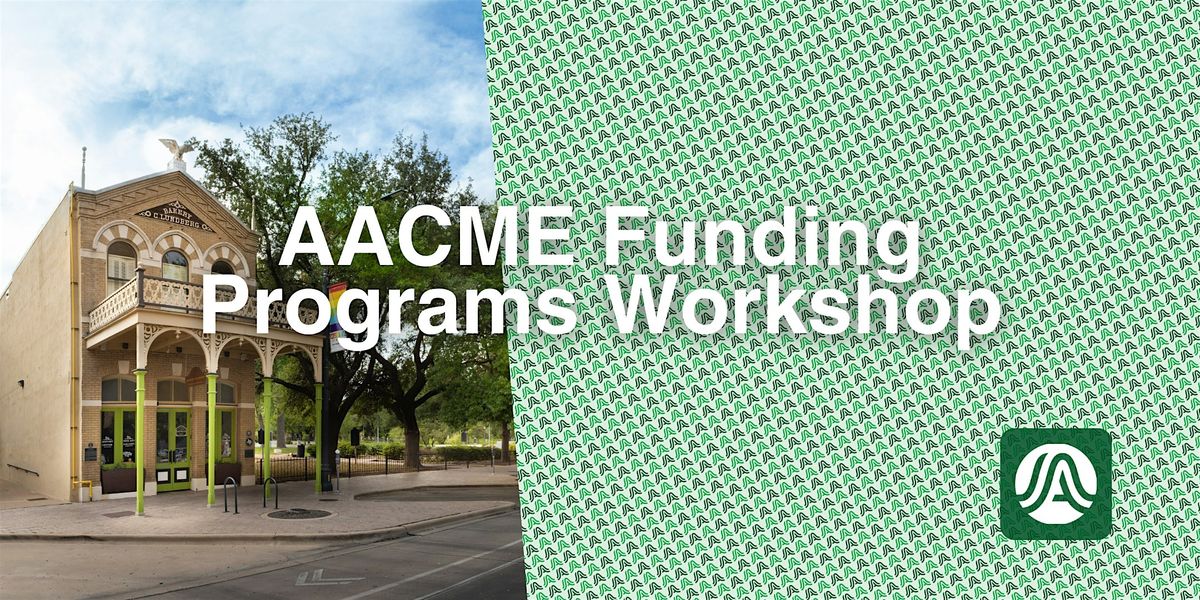 AACME Heritage Preservation Grant Workshop  (In-Person)