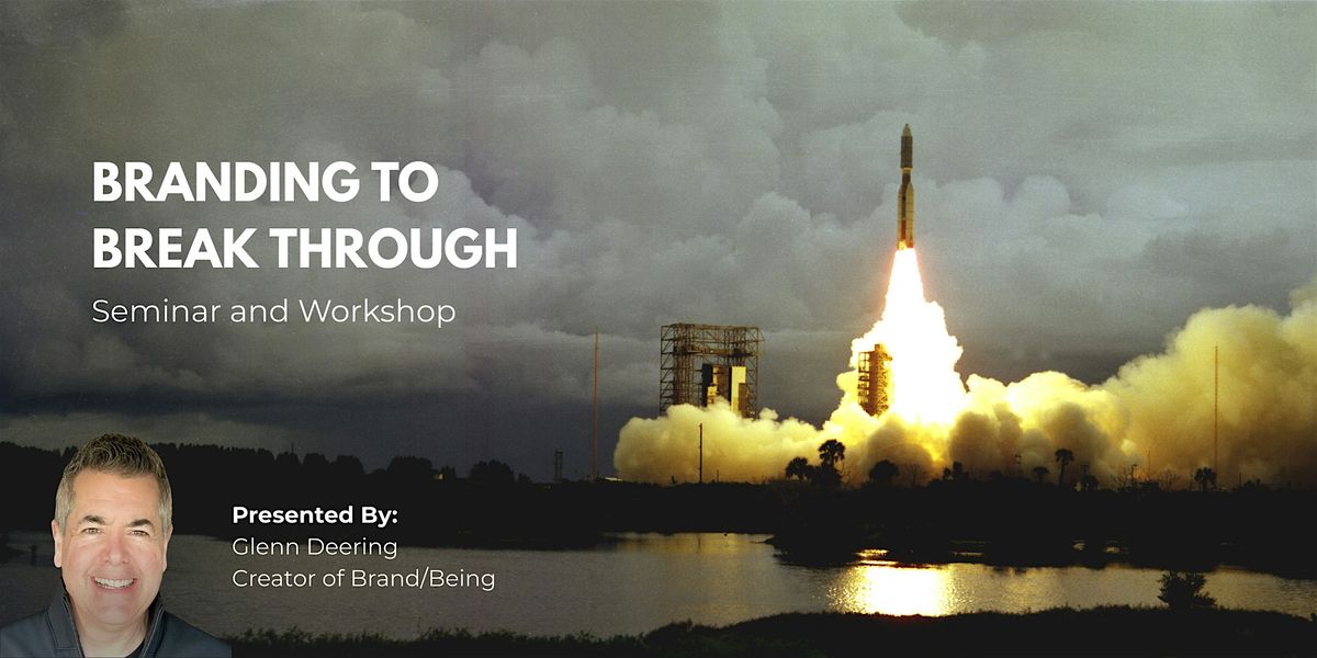 Branding to Break Through