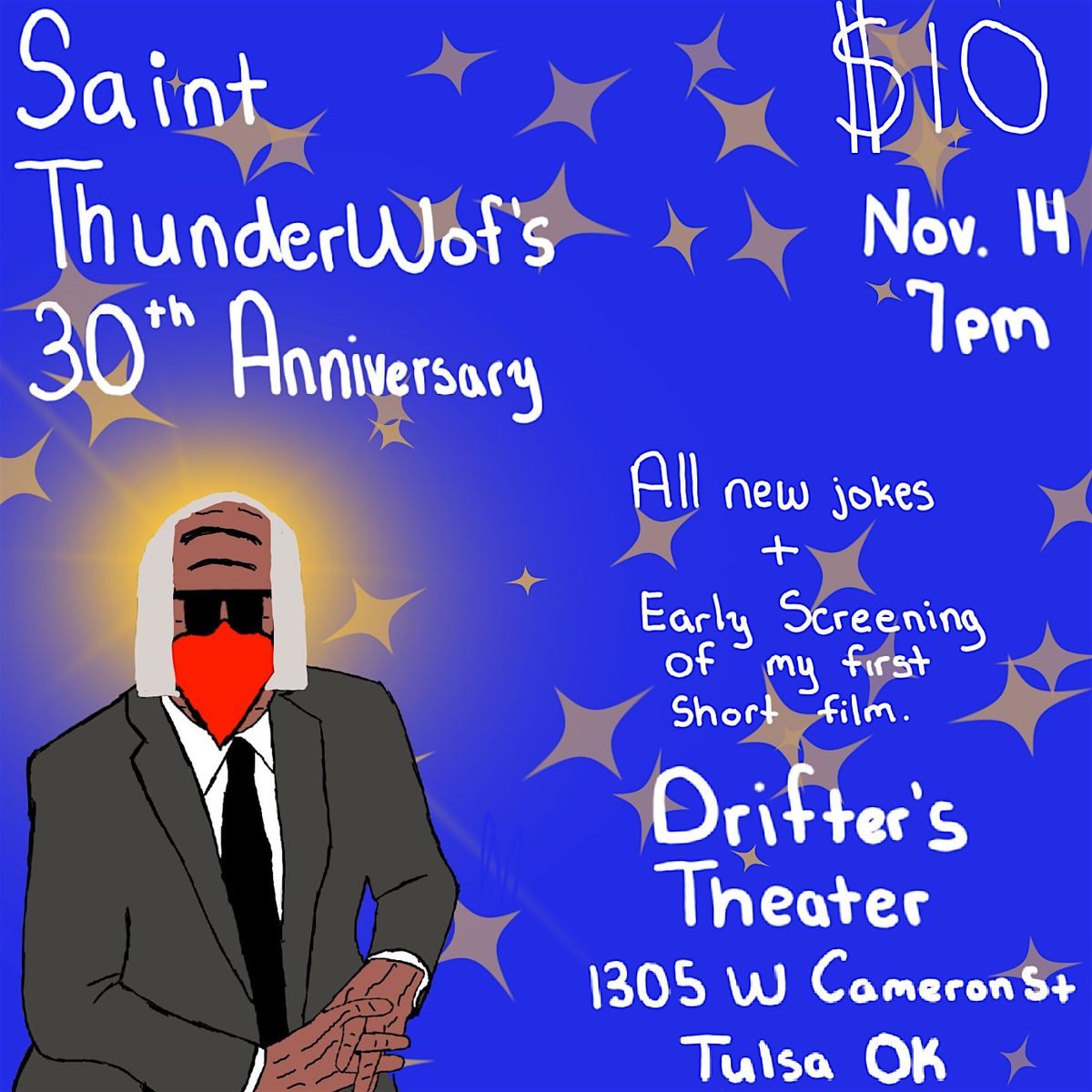 Saint ThunderWof's 30th Anniversary