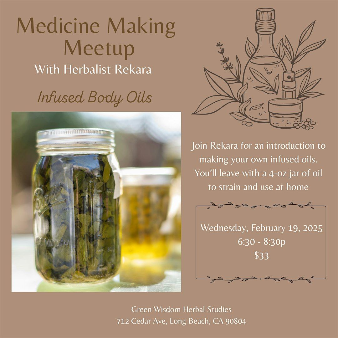 Medicine Making Meetups: Infused Body Oils