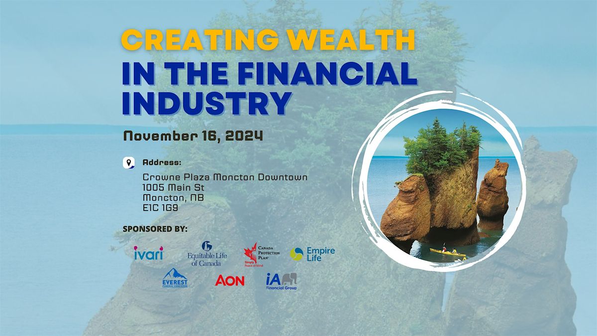 Creating Wealth in the Financial Industry