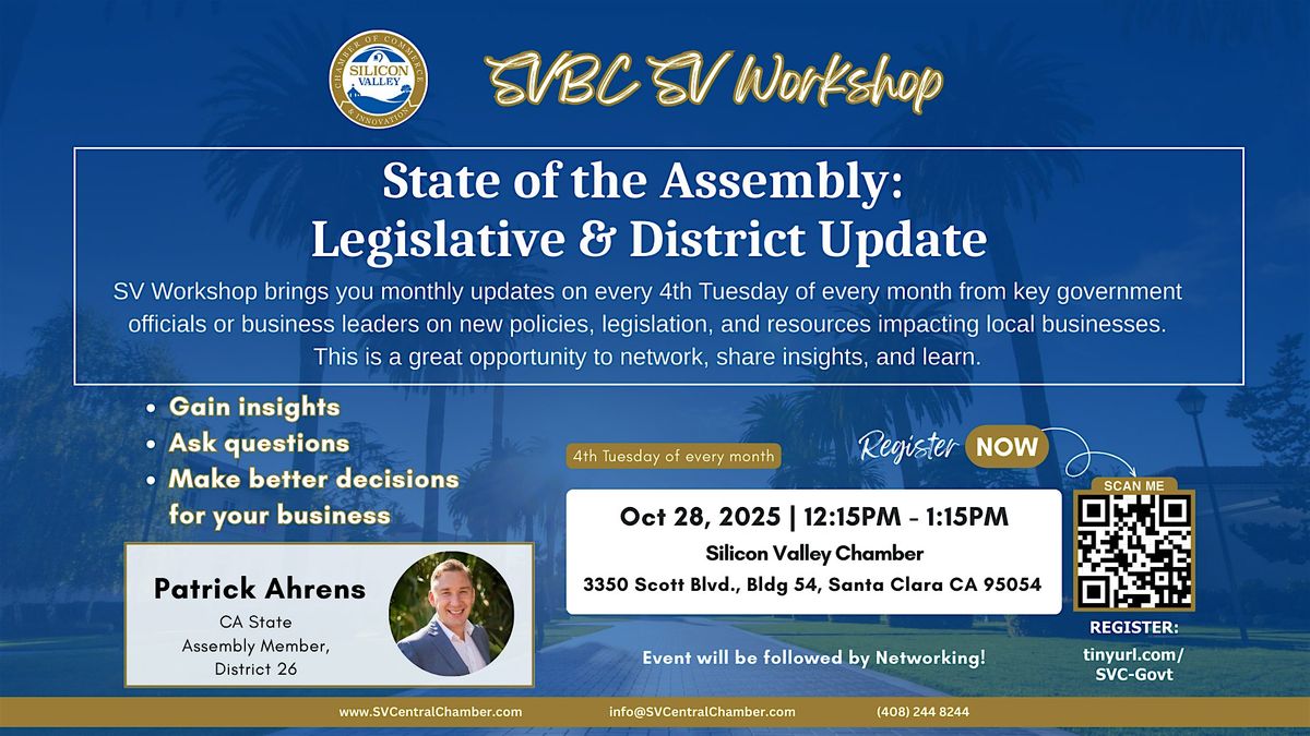 SV workshop: State of the Assembly: Legislative & District Update