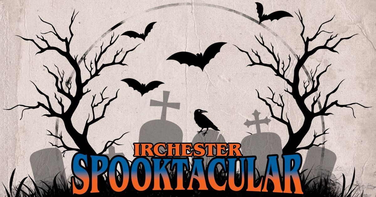 Irchester Spooktacular