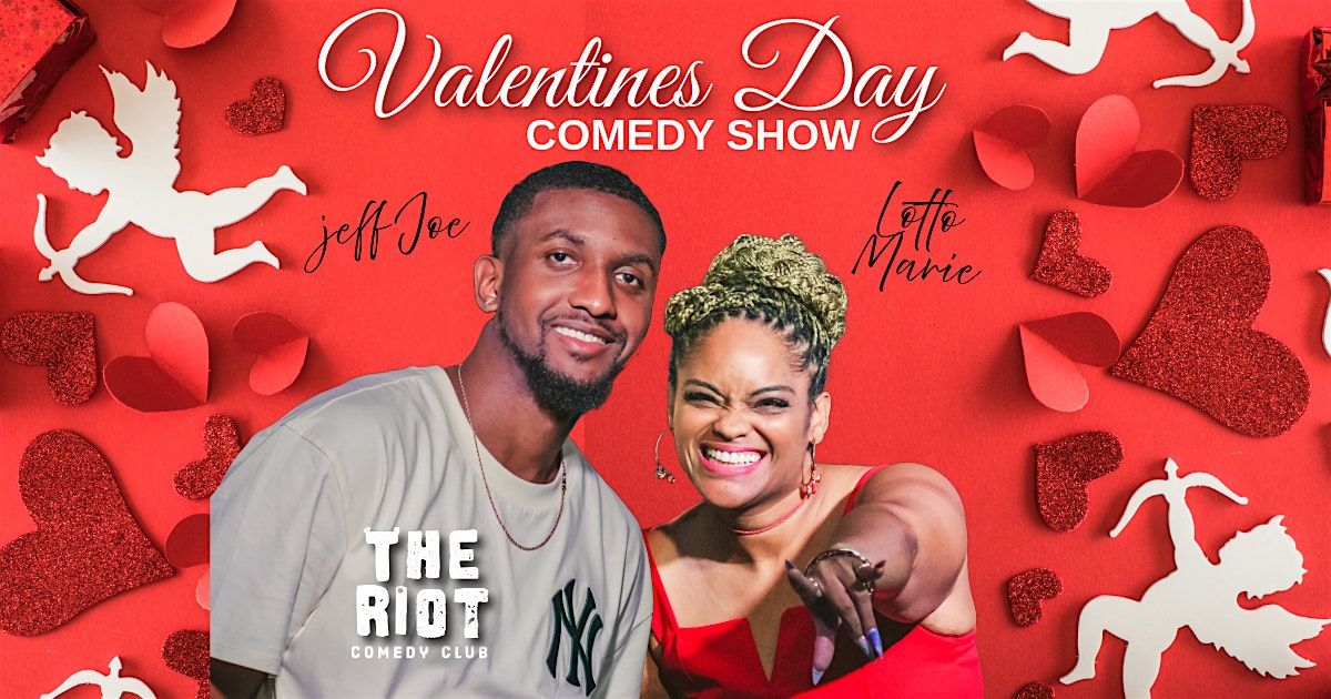 The Riot Comedy Club presents Valentines Day Comedy Show 9pm