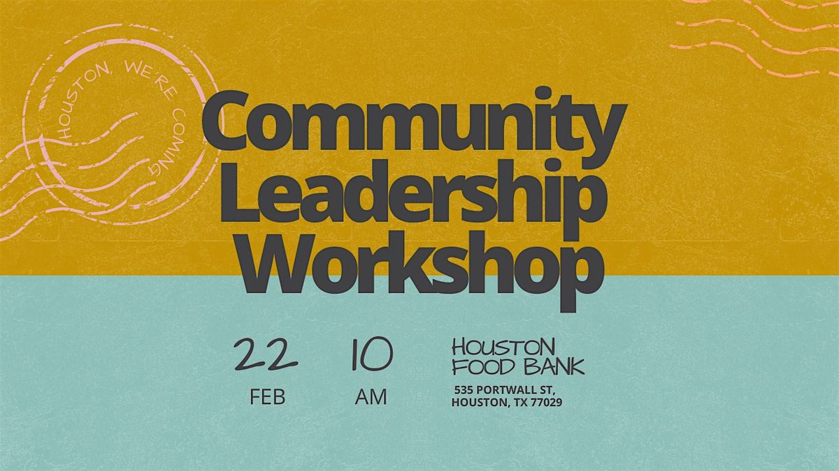 Community Leadership Workshop