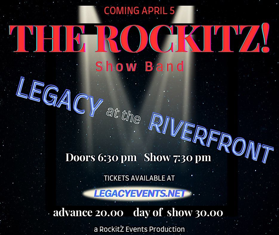 The Rockitz live at the Legacy!