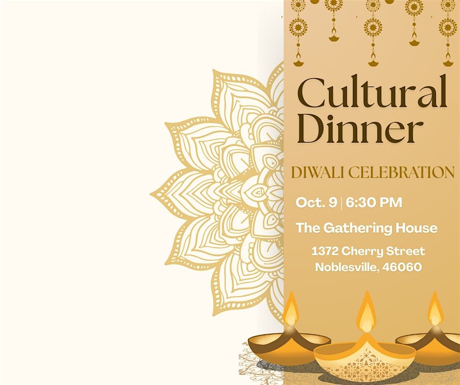 Cultural Dinner - Diwali Celebration
