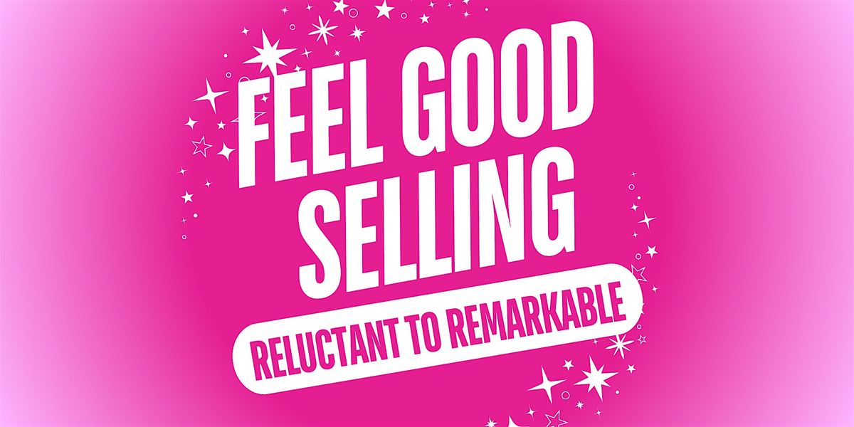 Feel Good Selling