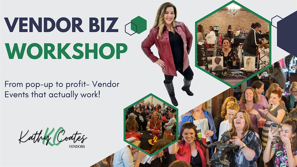 Vendor Biz Workshop