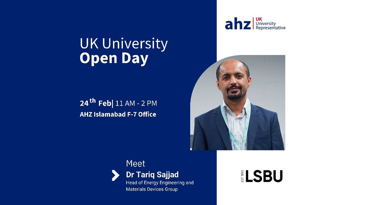 London South Bank University Open Day @ AHZ Islamabad F-7 Office