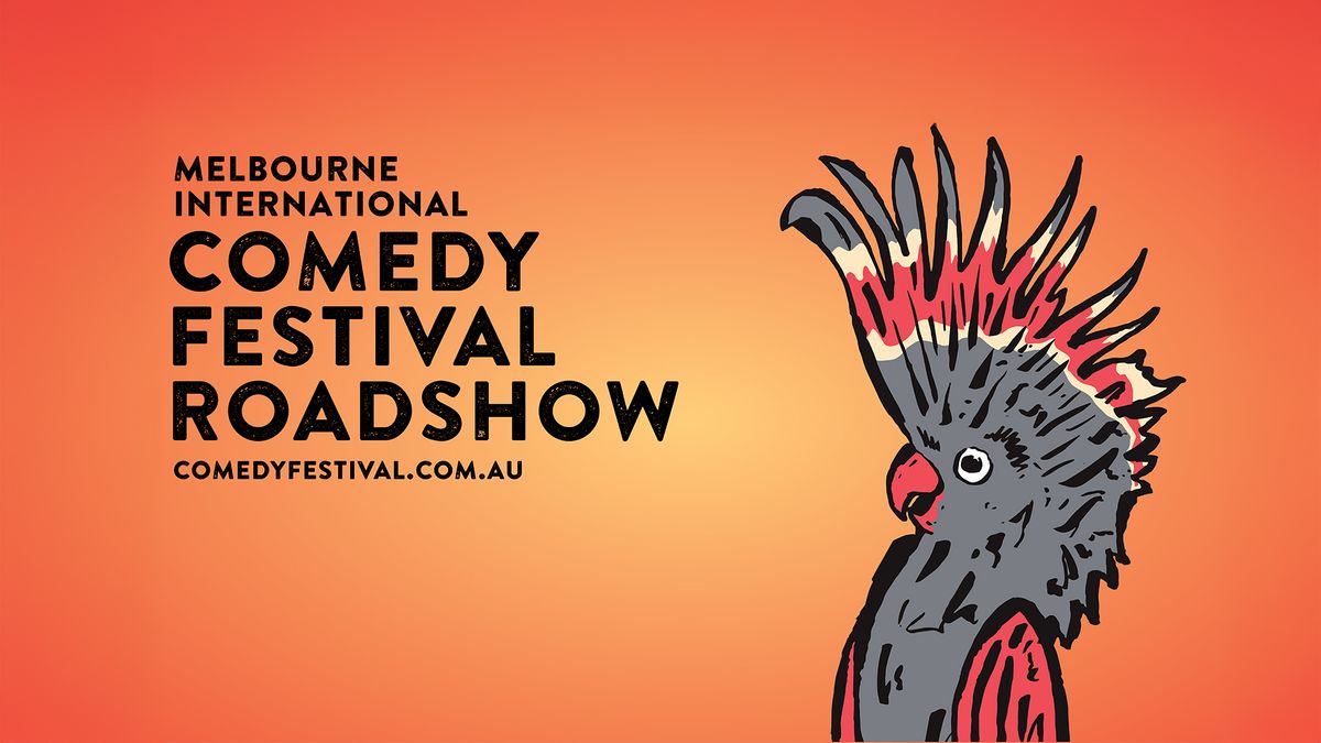 Melbourne International Comedy Festival Roadshow