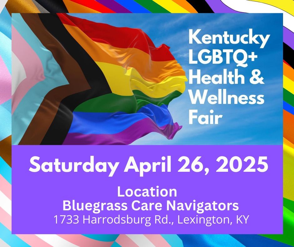 2nd Annual Kentucky LGBTQ+ Health & Wellness Fair