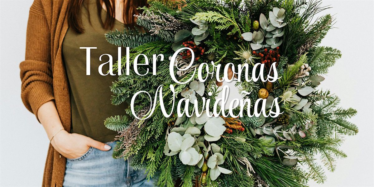 Taller de Coronas Navide\u00f1as