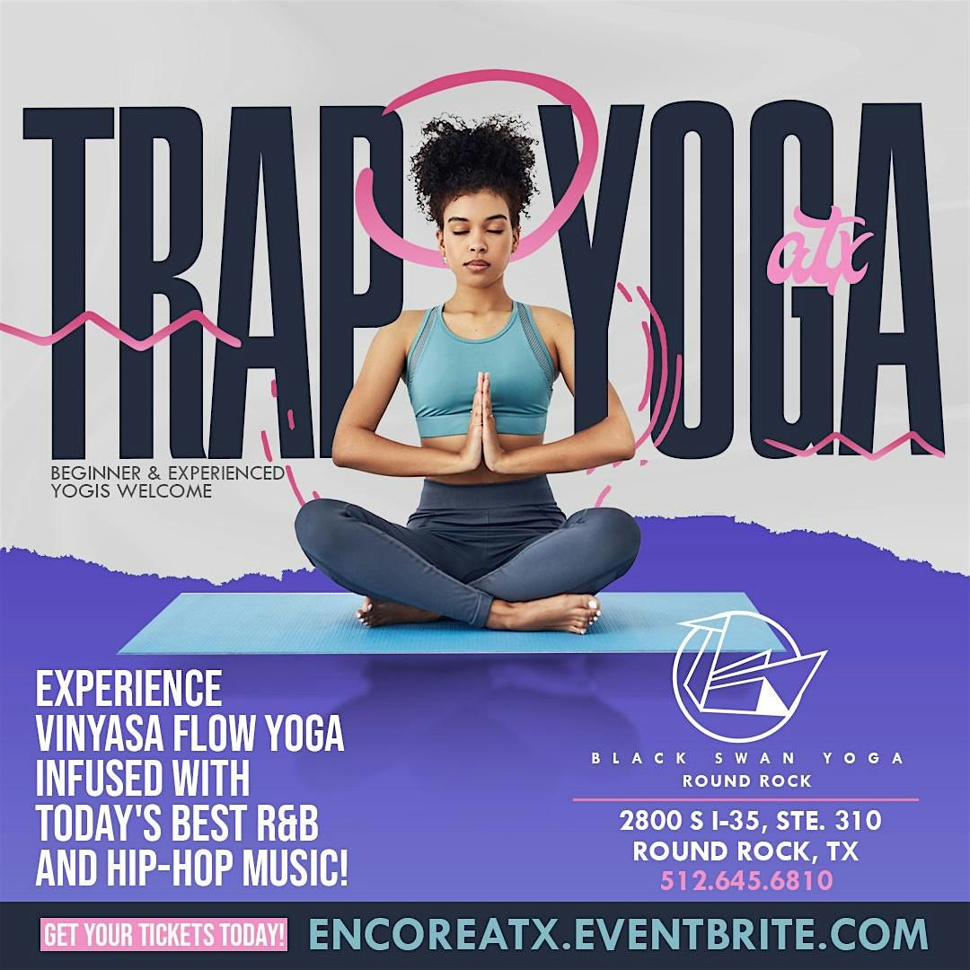 Trap Yoga  @ YTX|  2.8