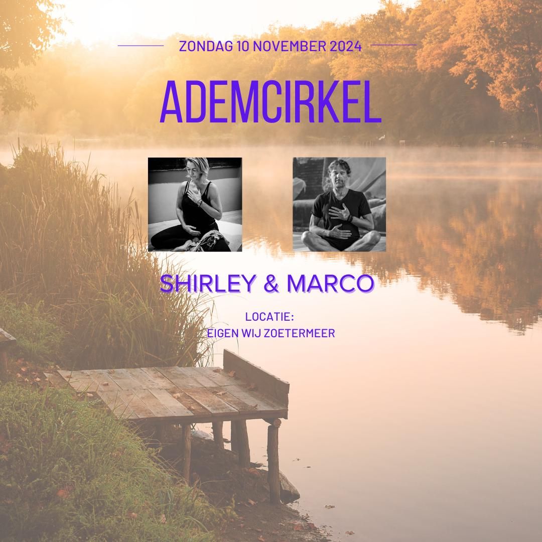 Ademcirkel met Marco & Shirley (VOL)