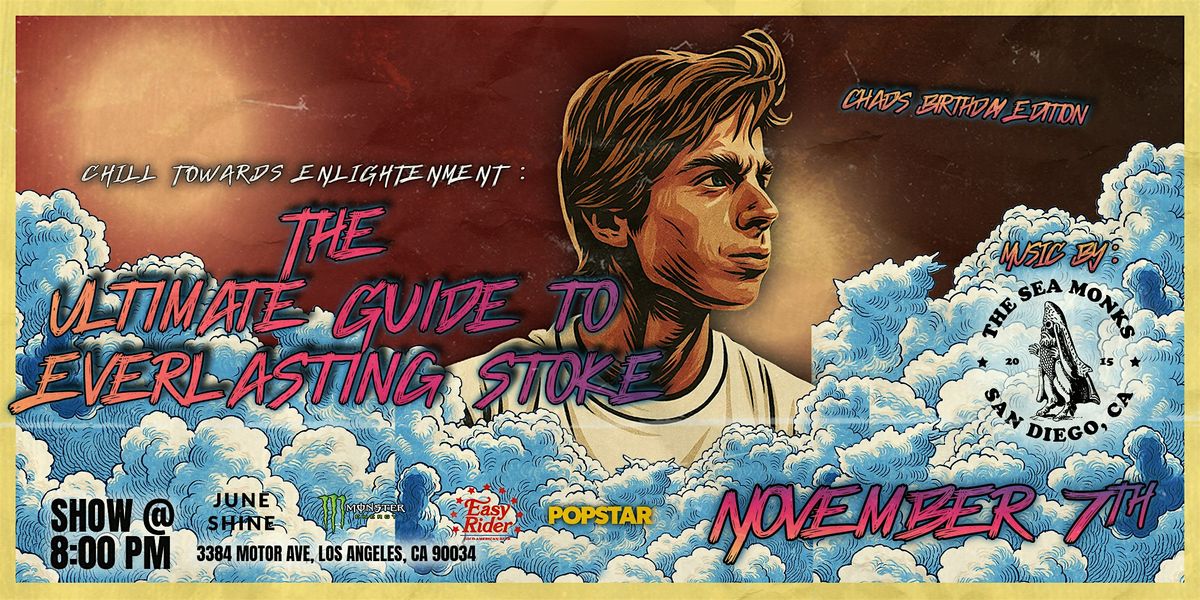 Chill Towards Enlightenment: The Ultimate Guide to Everlasting Stoke