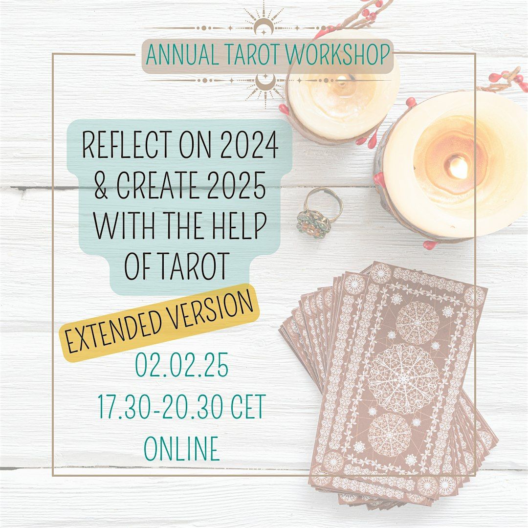 Annual Tarot Workshop - Extended Version