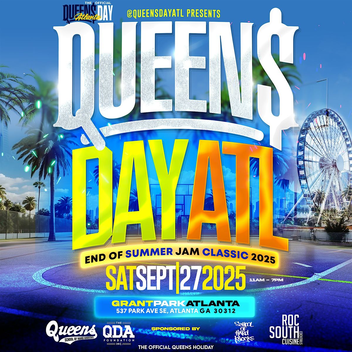 QUEENS DAY ATL 9th Annual "End Of Summer Jam Classic 2025"