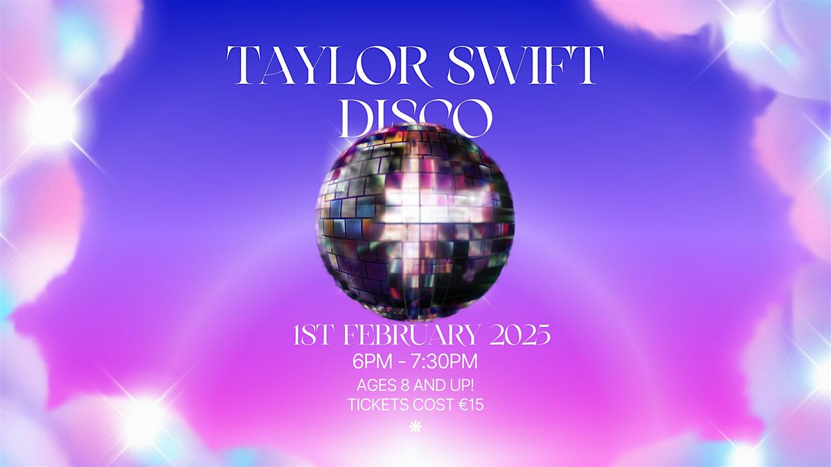 Taylor Swift Disco Party