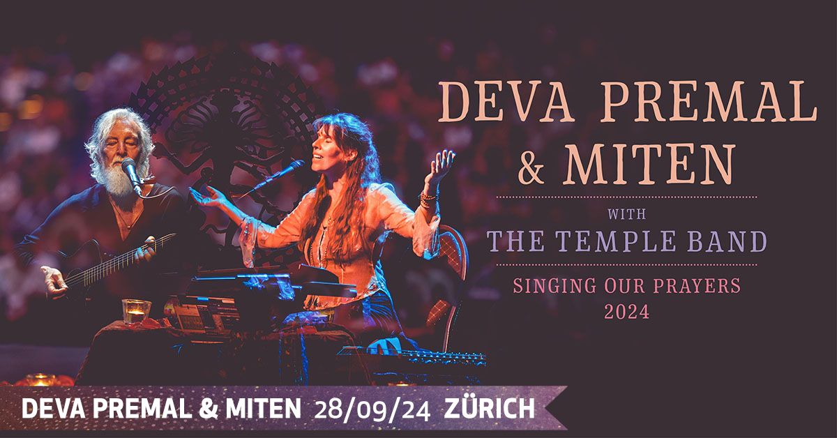 Deva Premal & Miten \u2022 Singing Our Prayers 2024 live in Z\u00fcrich 28.09.2024