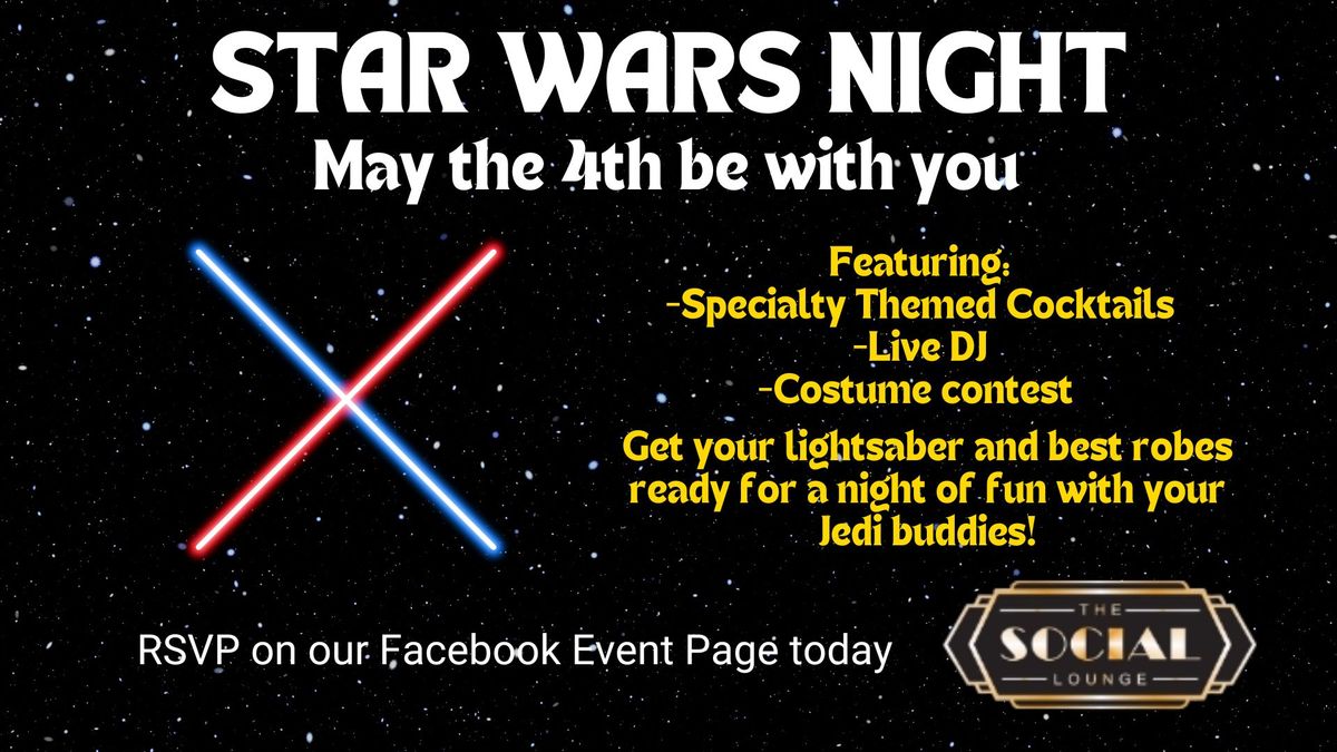 Star Wars Night- @The Social Lounge