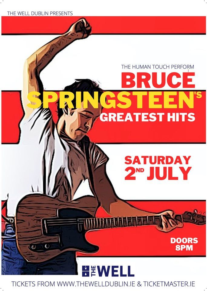 Bruce Springsteens Greatest Hits (Live) Feat: The Human Touch