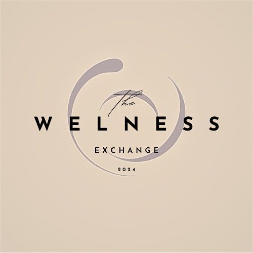 The Wellness Exchange Networking Evening