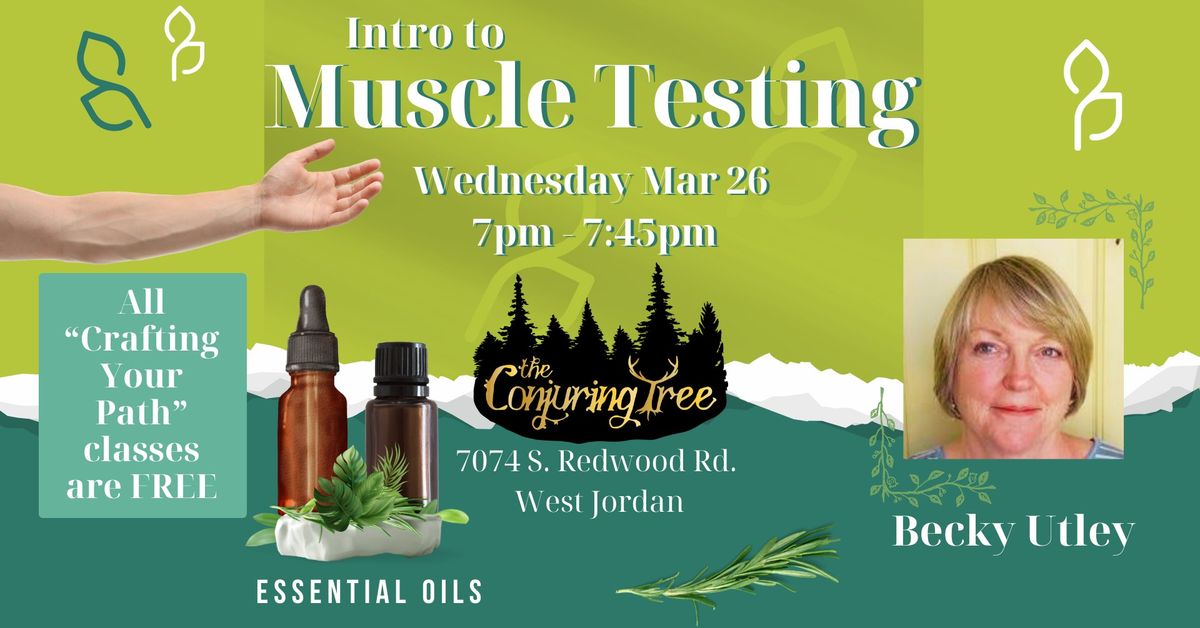 Muscle Testing with Becky a Crafting Your Path Event