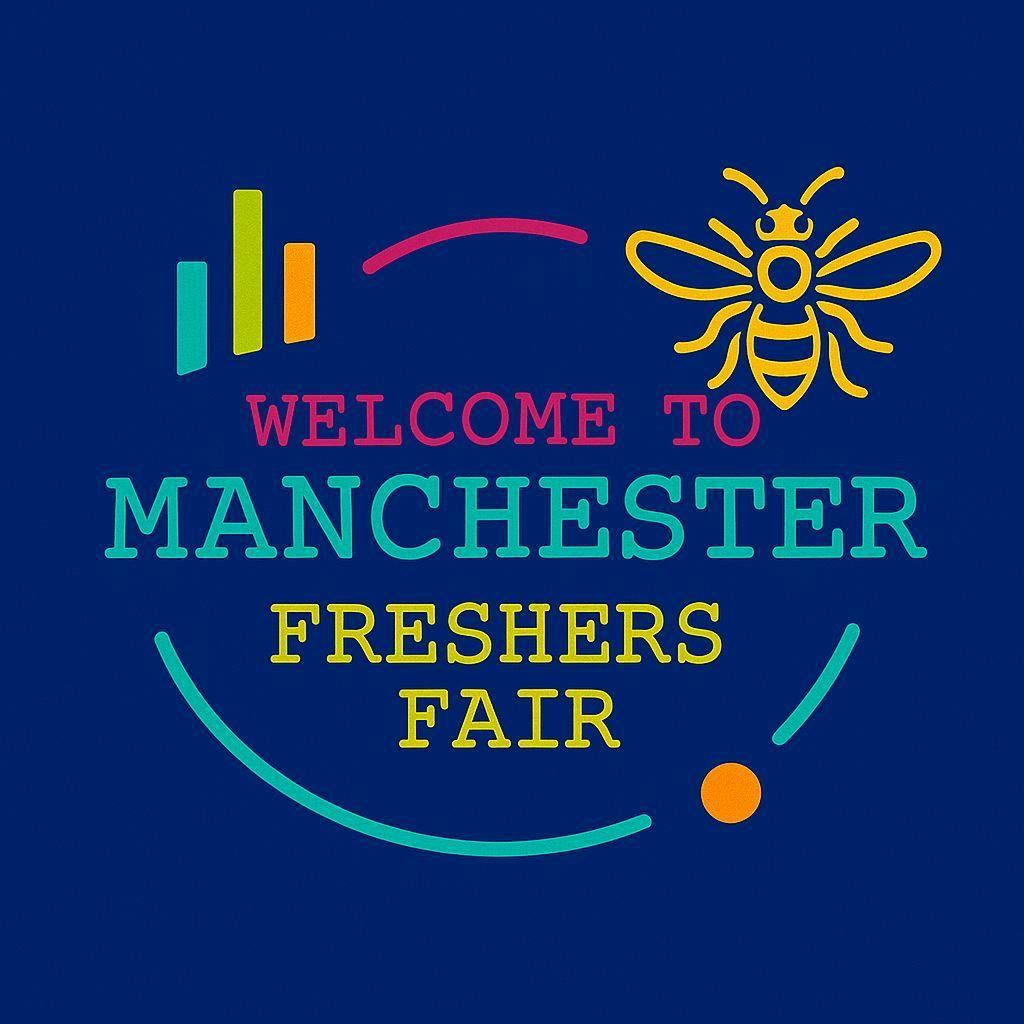 WELCOME TO MANCHESTER FRESHERS FAIR