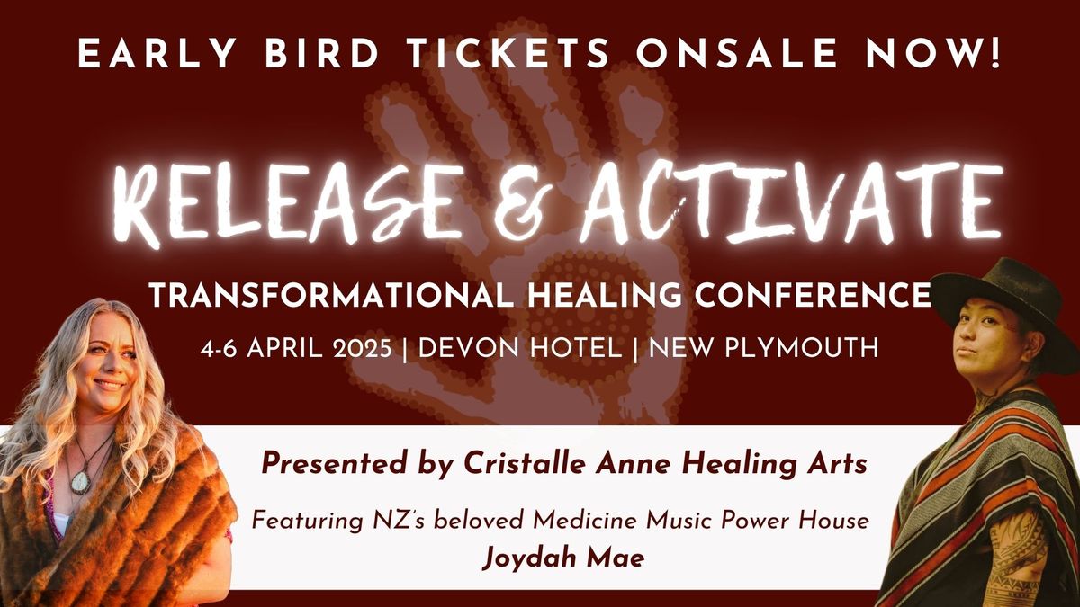 RELEASE & ACTIVATE TRANSFORMATIONAL CONFERENCE | NEW PLYMOUTH