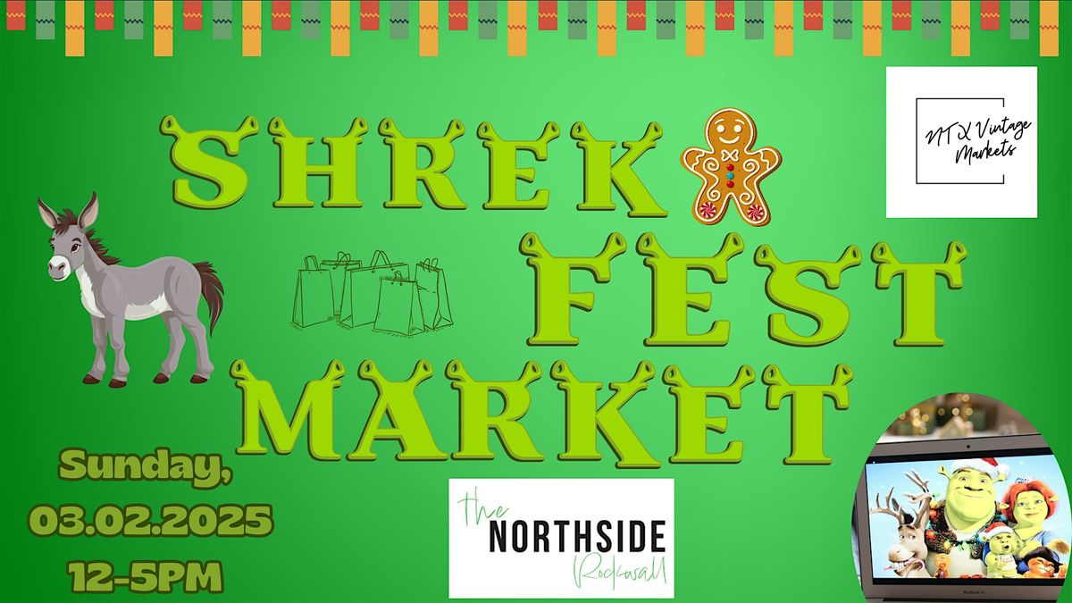 Shrek Fest Market + Movie