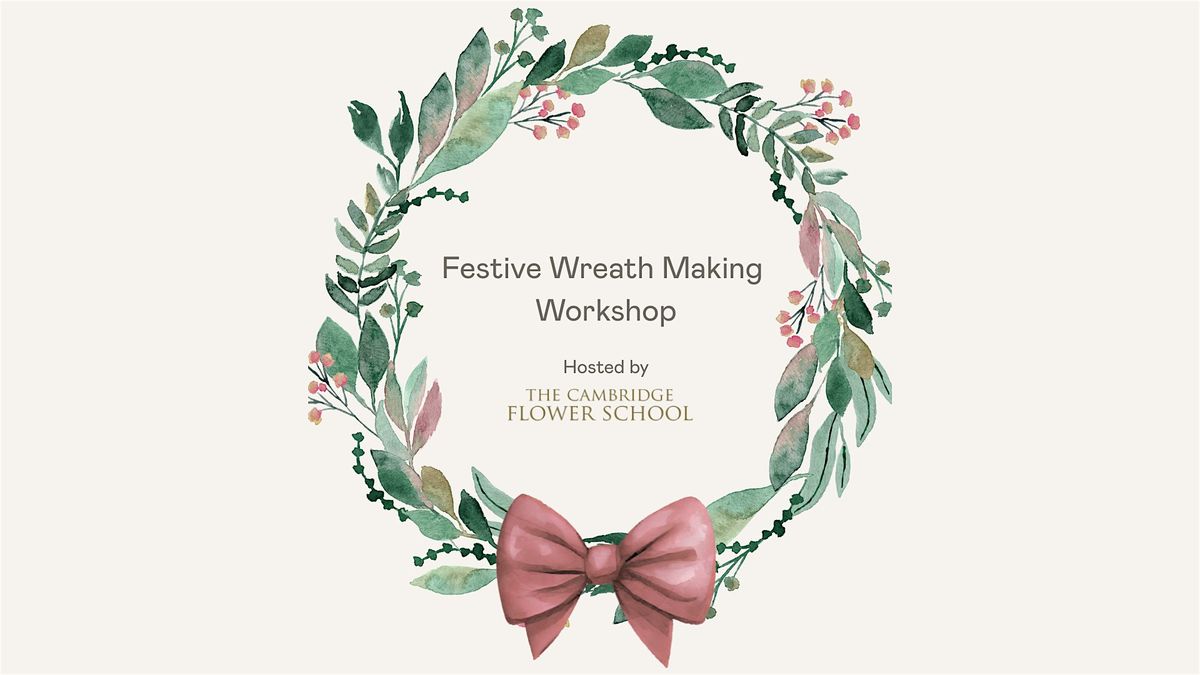 Present Made Festive Wreath Making Workshop