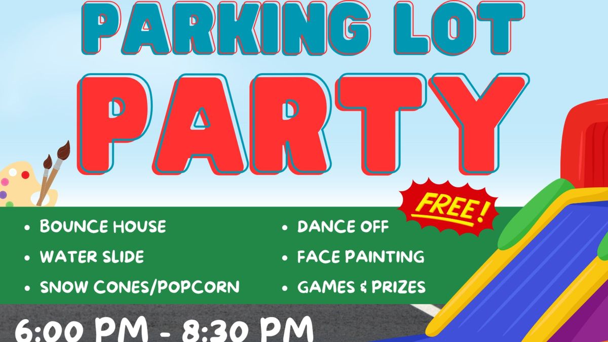Parking Lot Party - Tompkins Community Center
