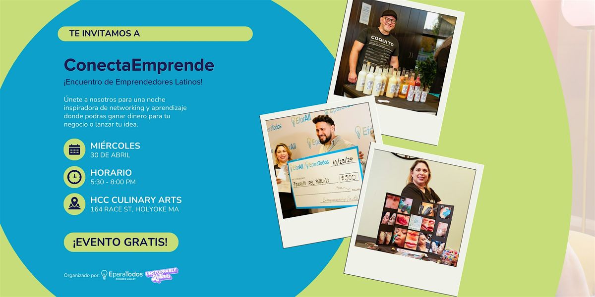 ConectaEmprende: Encuentro de Emprendedores Latinos