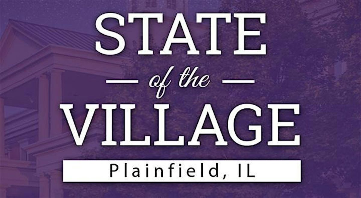 Plainfield State of the Village Address