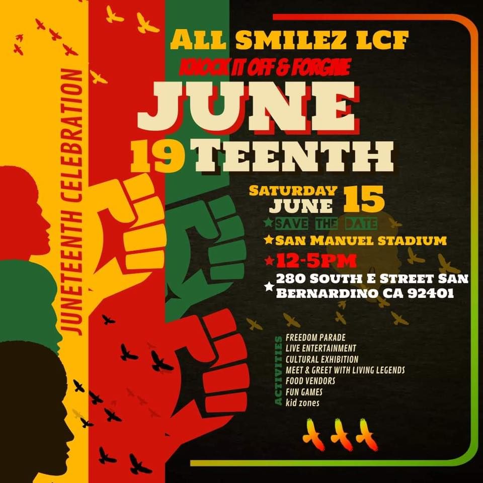 All Smilez LCF & Kio Knock It Off & ForGive Presents We Still Thriving Juneteenth Celebration