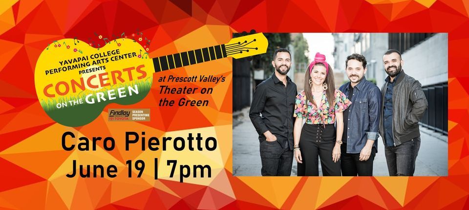 Concerts on the Green | Caro Pierotto