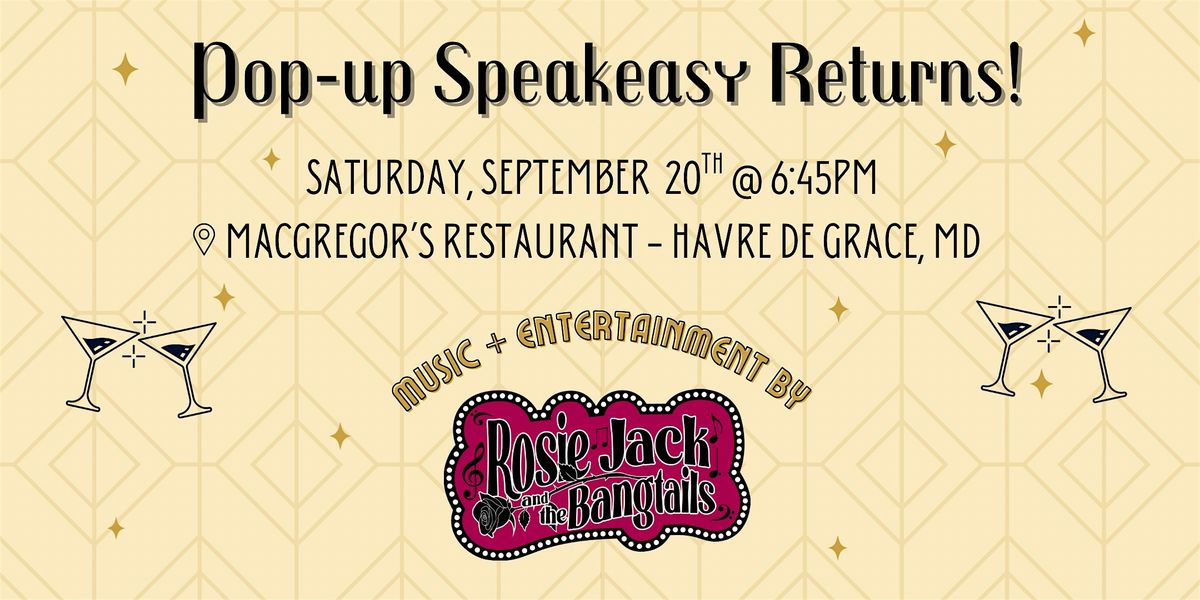 SPEAKEASY RETURNS TO HAVRE DE GRACE
