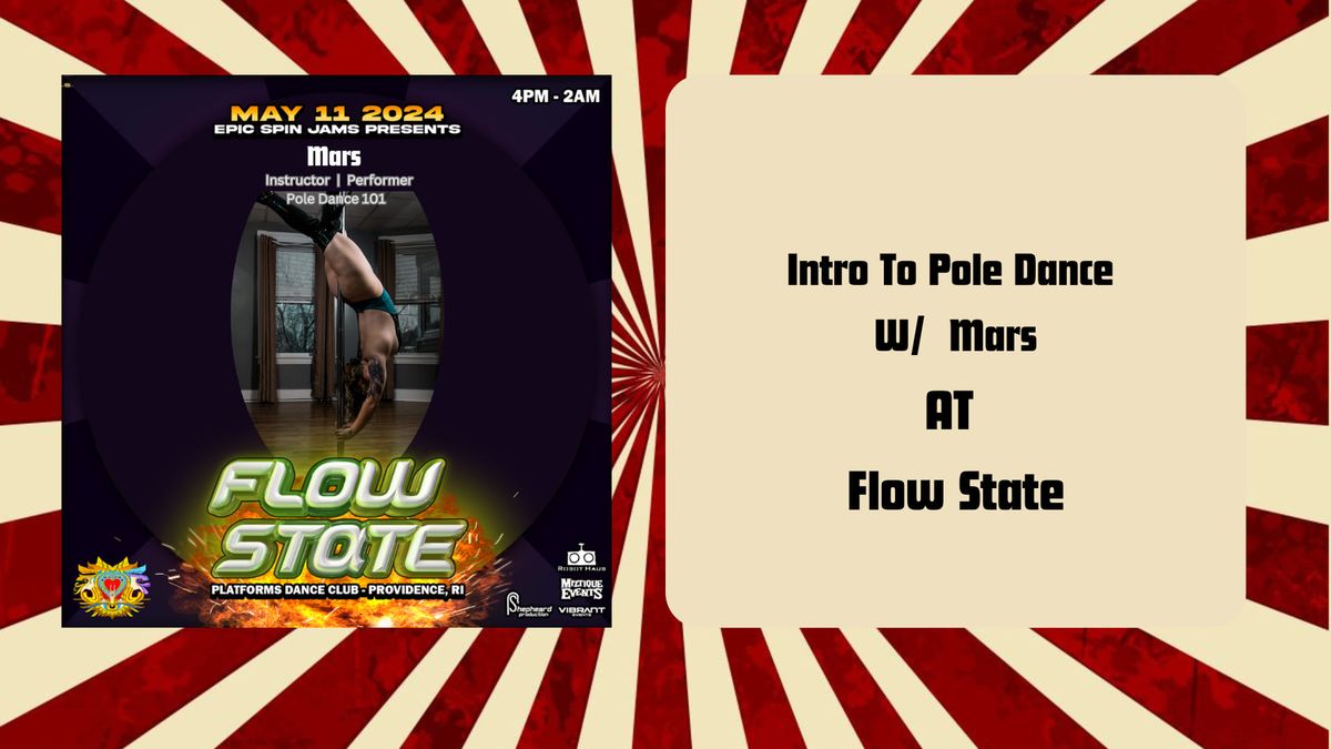 Intro to Pole Dance\n\nMars. at Flow State\n\n