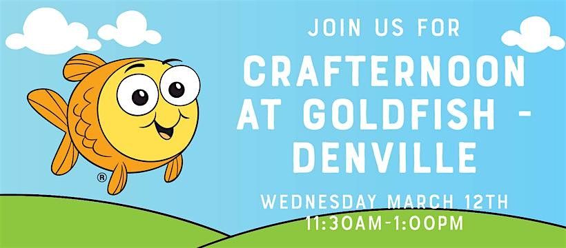 Crafternoon at Goldfish Swim School - Denville