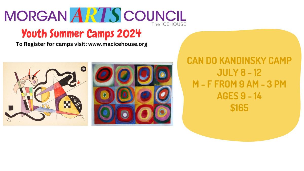 Can Do Kandinsky Camp at the Ice House