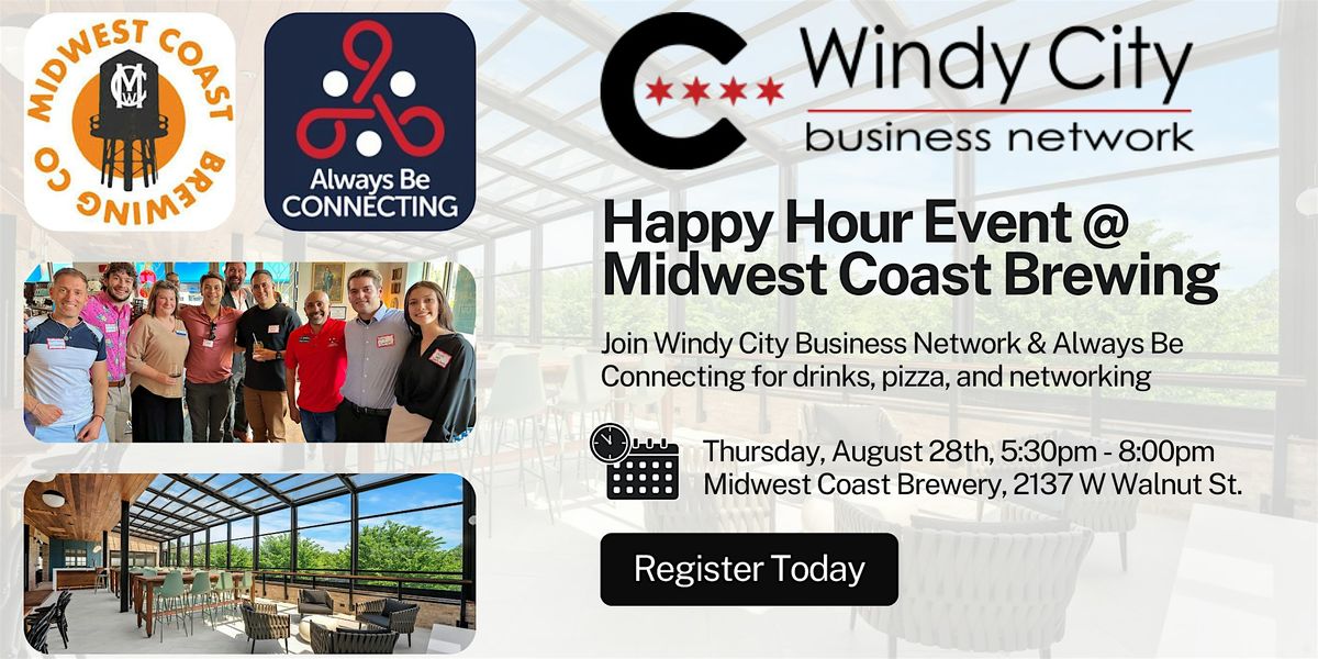 Windy City Business Network: Happy Hour @ Midwest Coast Rooftop (Aug. 28th)