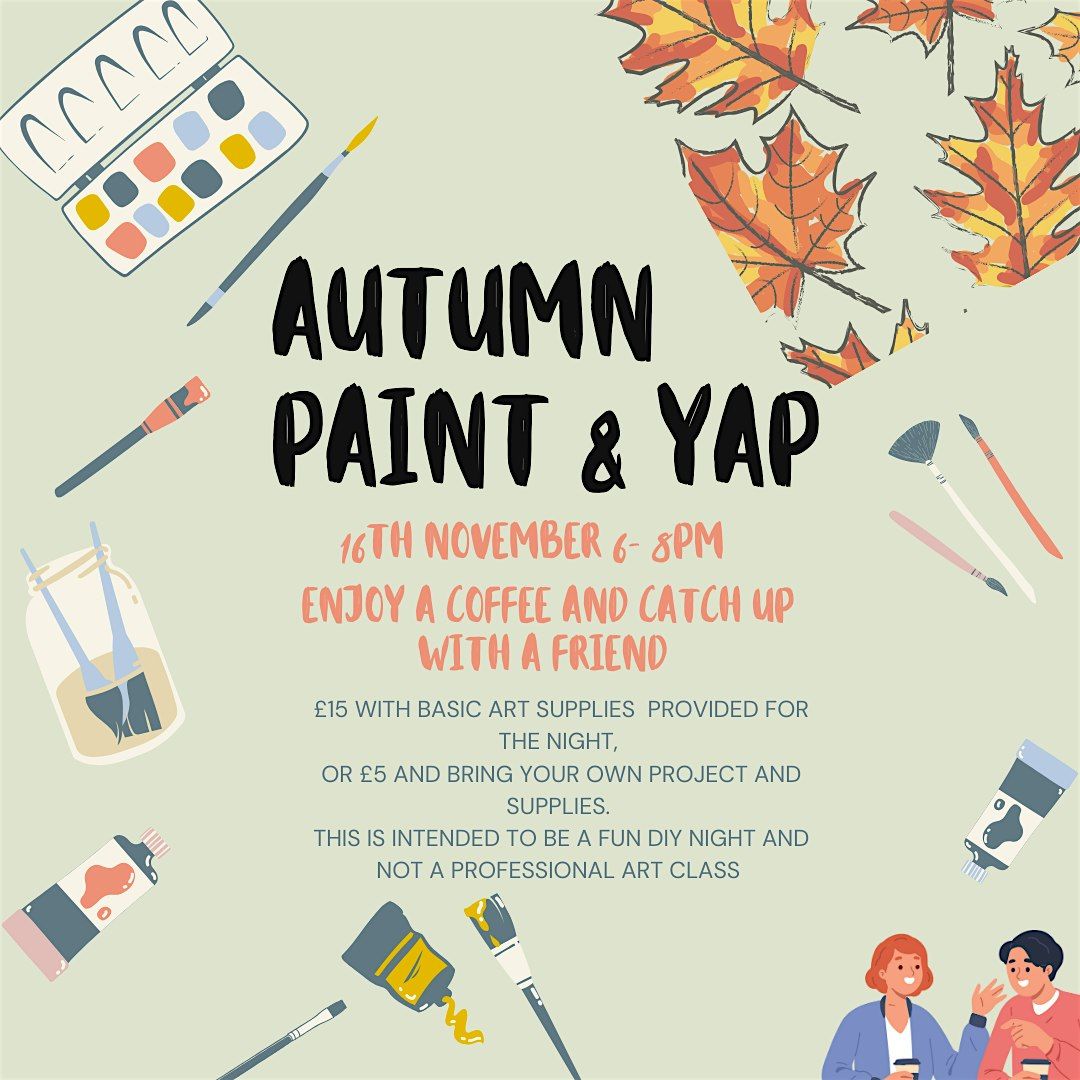 Autumn Paint And Yap