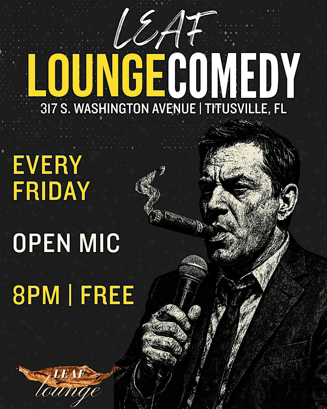 Leaf Lounge Comedy Open Mic