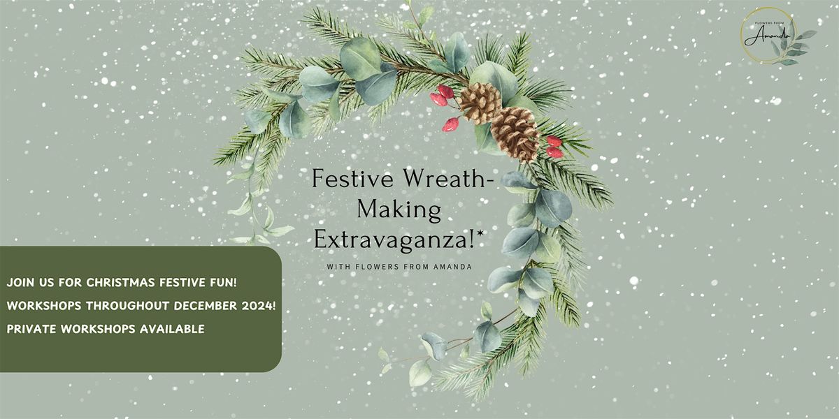 Festive Christmas Wreath Making Workshop - Cardiff